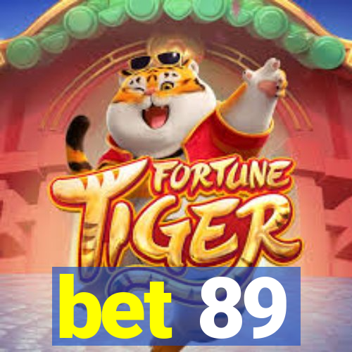 bet 89